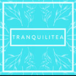 A blue background with white leaves and the words " tranquilittea ".